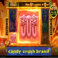 candy crush brasil